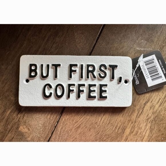 Other - BUT FIRST COFFEE WALL DECOR